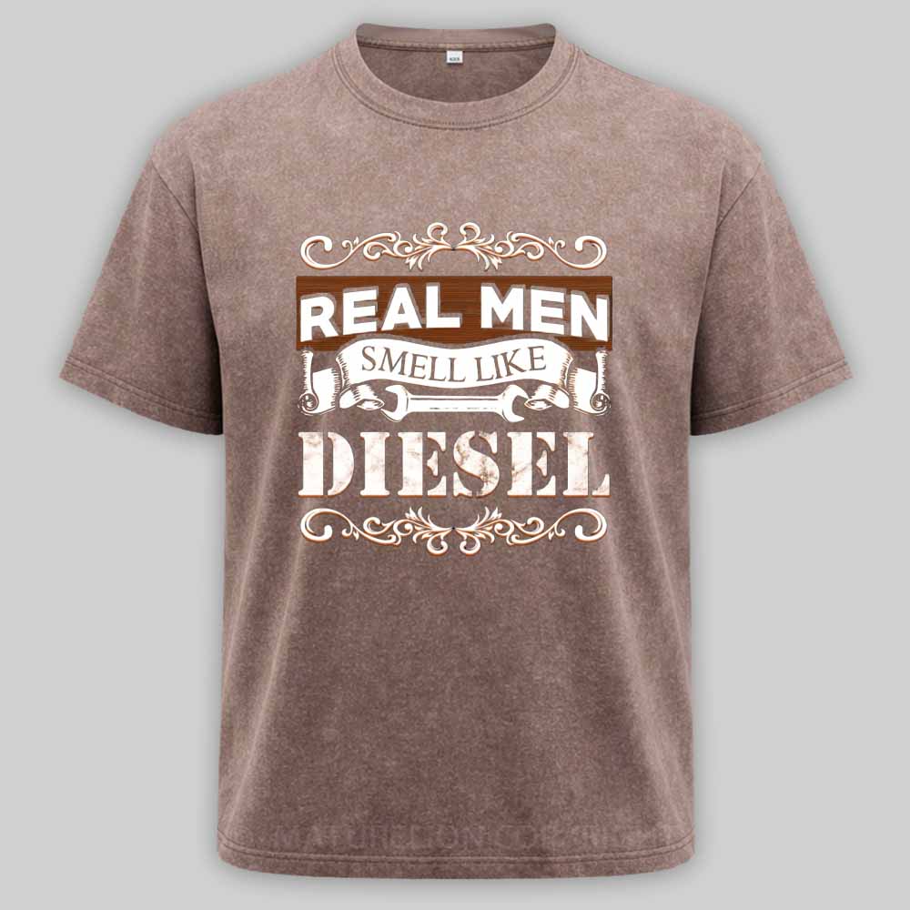 Maturelion Real Men Smell Like Diesel Washed T-shirt