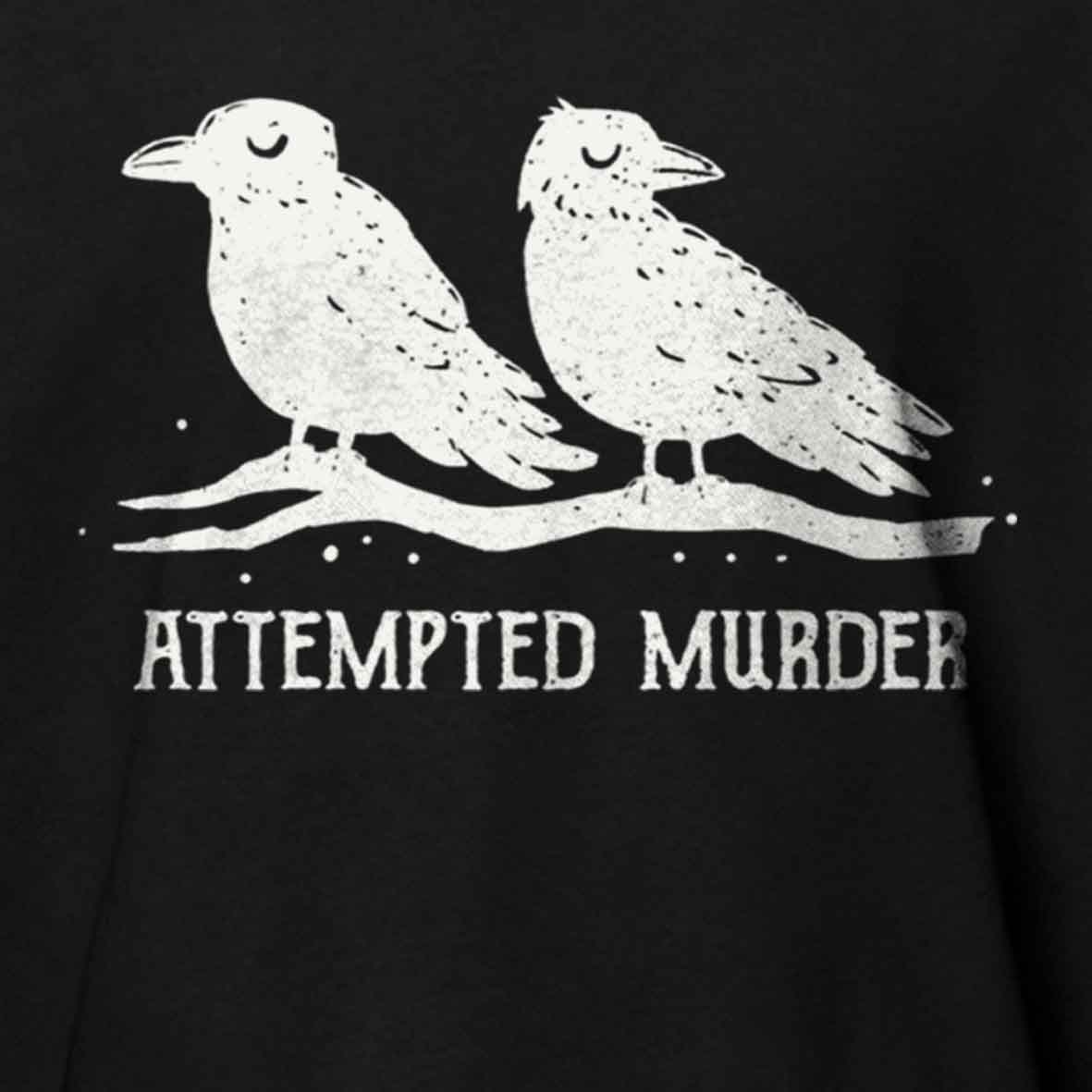 Maturelion Attempted Murder Cotton T-shirt