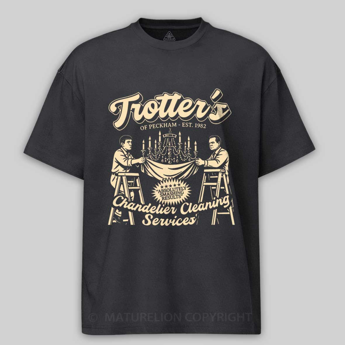 Maturelion Trotter's Chandelier Cleaning Services Cotton T-shirt