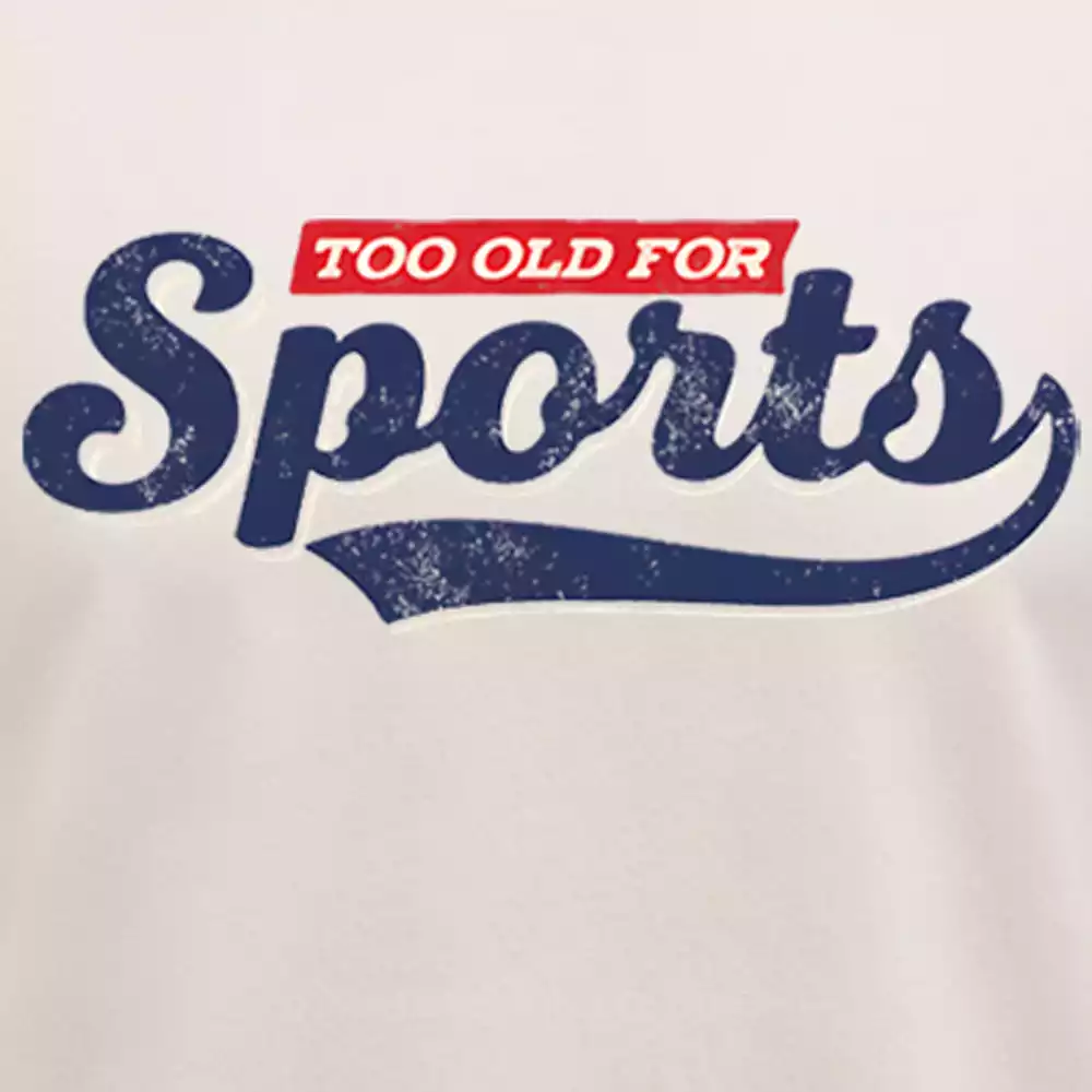 Maturelion Too Old for Sports Washed T-shirt
