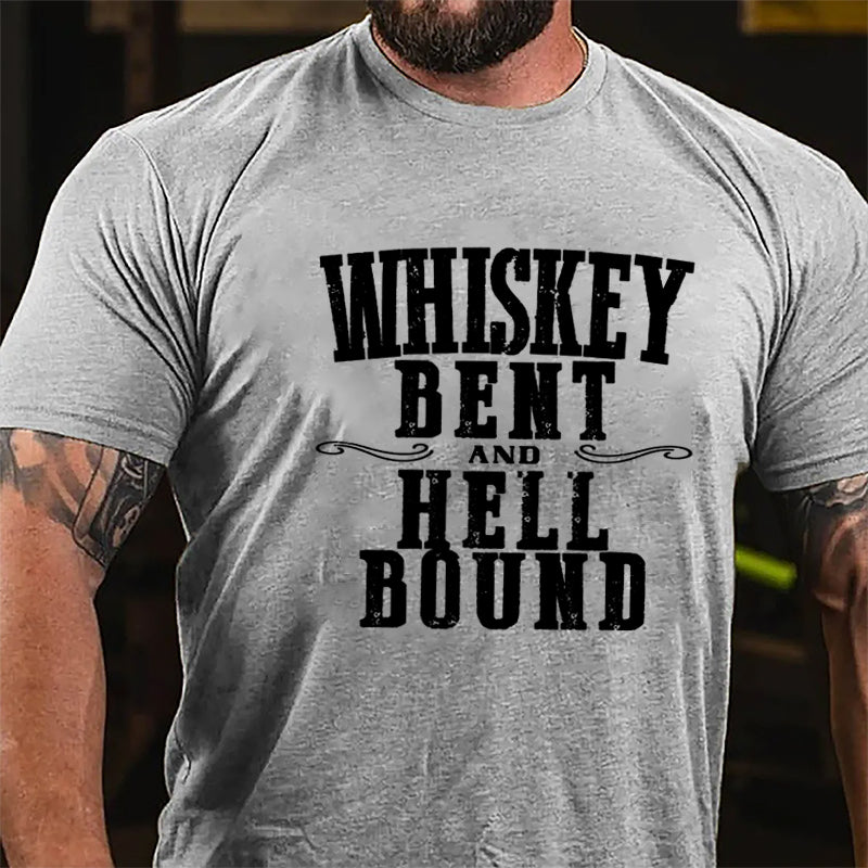 Whiskey Bent Hell Bound Cotton T-shirt-Maturelion