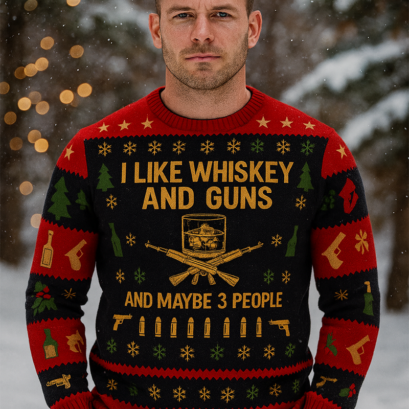 Maturelion I Like Whiskey And Guns And Maybe 3 People Ugly Sweater