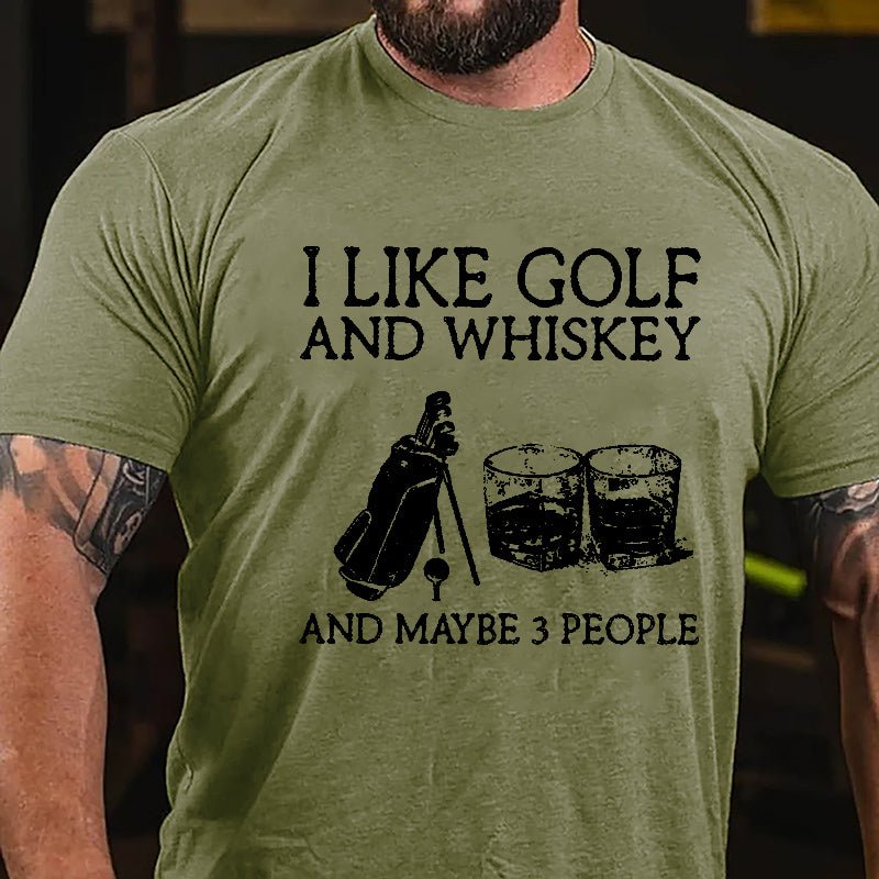 I Like Golf And Whiskey And Maybe 3 People Men's Cotton T-shirt-Maturelion