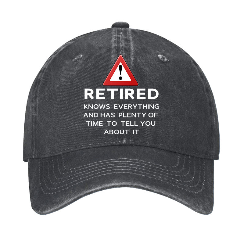 Retired Knows Everything And Has Plenty Of Time To Tell You About It Cap-Maturelion