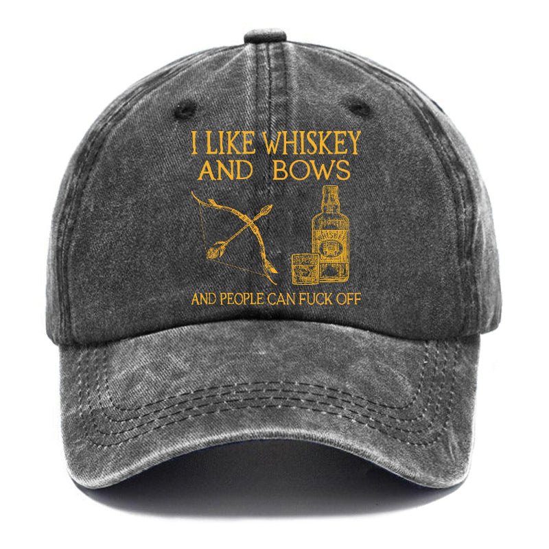 I Like Whiskey And Bows And People Can Fuck Off Custom Cap-Maturelion