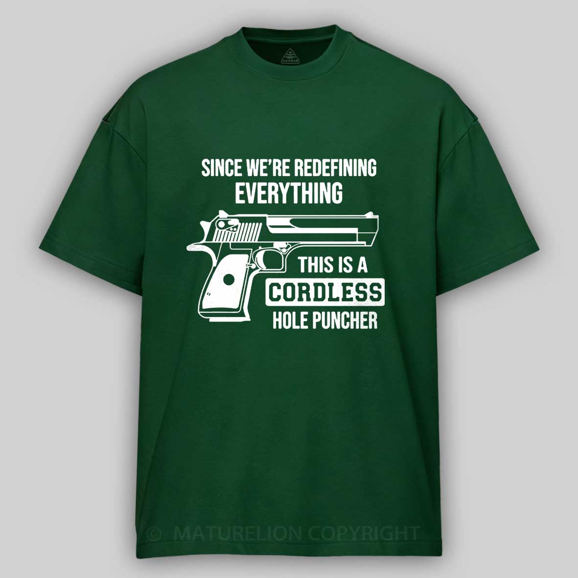 Maturelion Men's T-Shirt Since We’re Redefining Everything Cotton T-Shirt