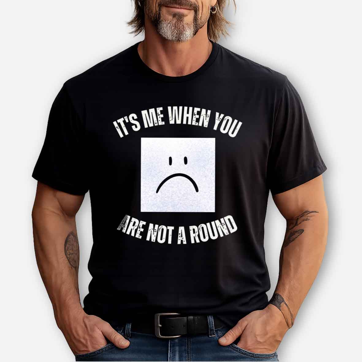 Maturelion I'm a Square When You Are Not A round Cotton T-shirt