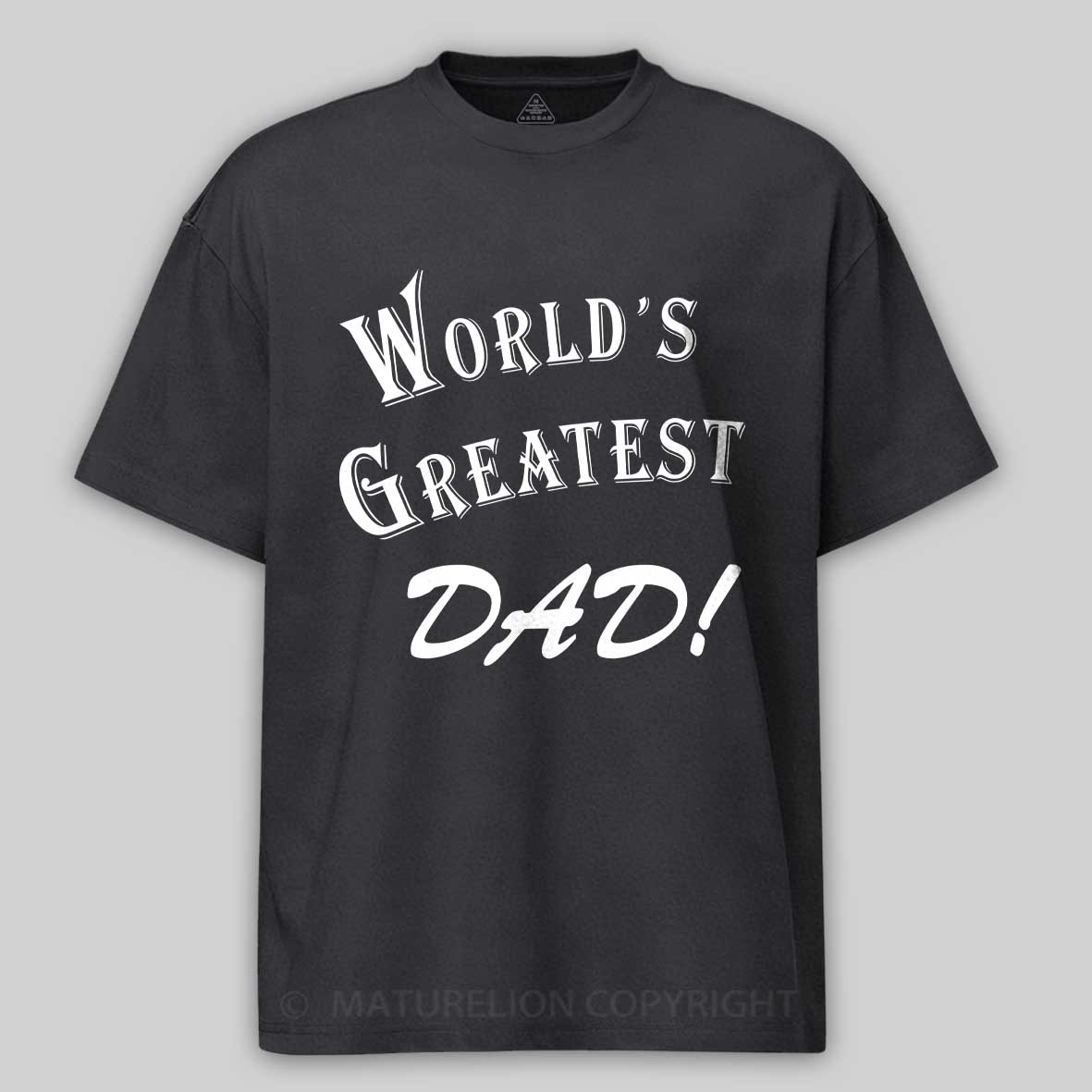 Maturelion Men's T-Shirt World's Greatest Dad Cotton T-Shirt