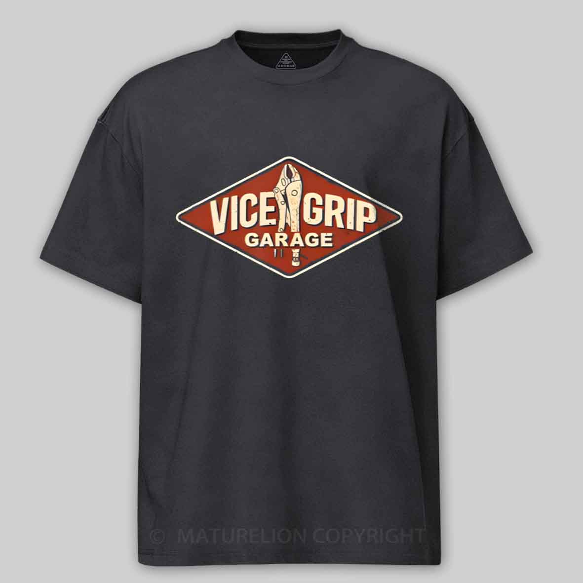 Maturelion Vice Grip Garage Mechanic Dad Joke Handy Grandpa Cotton T-shirt