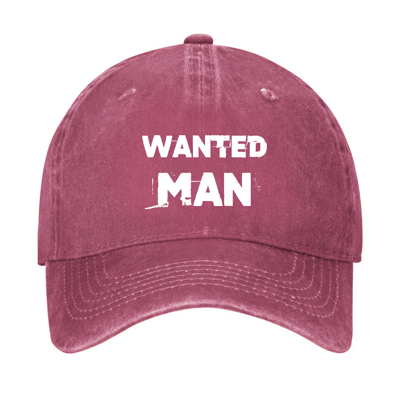 Wanted Man Funny Sarcastic Baseball Cap-Maturelion