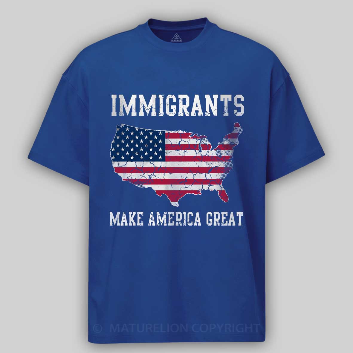 Maturelion Immigrants Make America Great  Cotton T-shirt