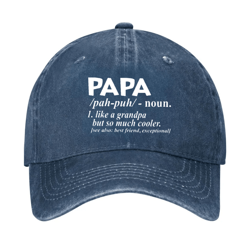 PAPA Like A Grandpa But So Much Cooler Funny Cap (Free Customization)-Maturelion