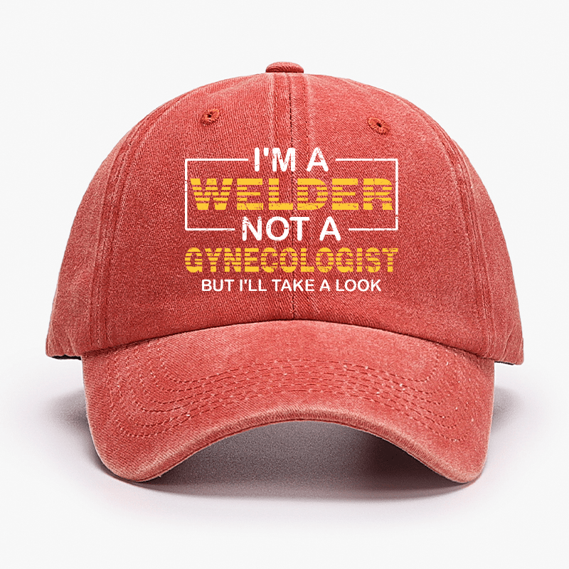 I'm A Welder Not A Gynecologist But I'll Take A Look Cap-Maturelion