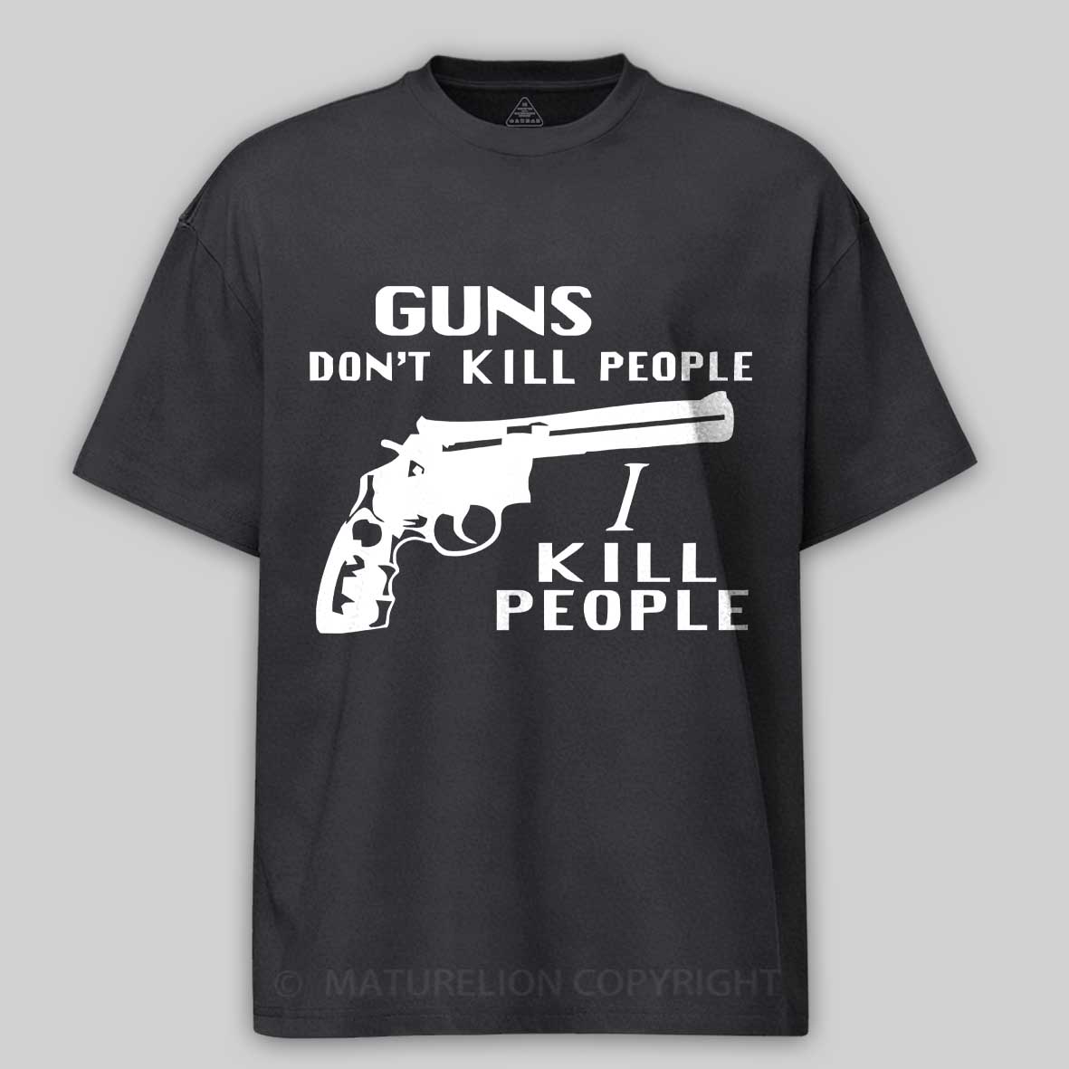 Maturelion Happy Gilmore - Guns Don't Kill People, I Kill People  Cotton T-shirt