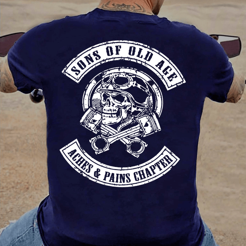 Sons Of Old Age Aches And Pain Chapter Cotton T-shirt (Free Customization)