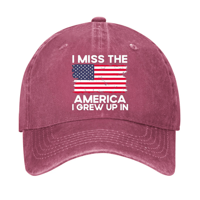 I Miss The America I Grew Up In USA Flag Cap (Free Customization)-Maturelion