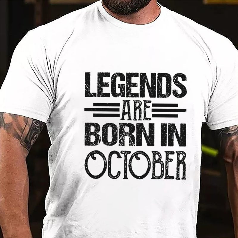 Legends Are Born In October Cotton T-shirt-Maturelion