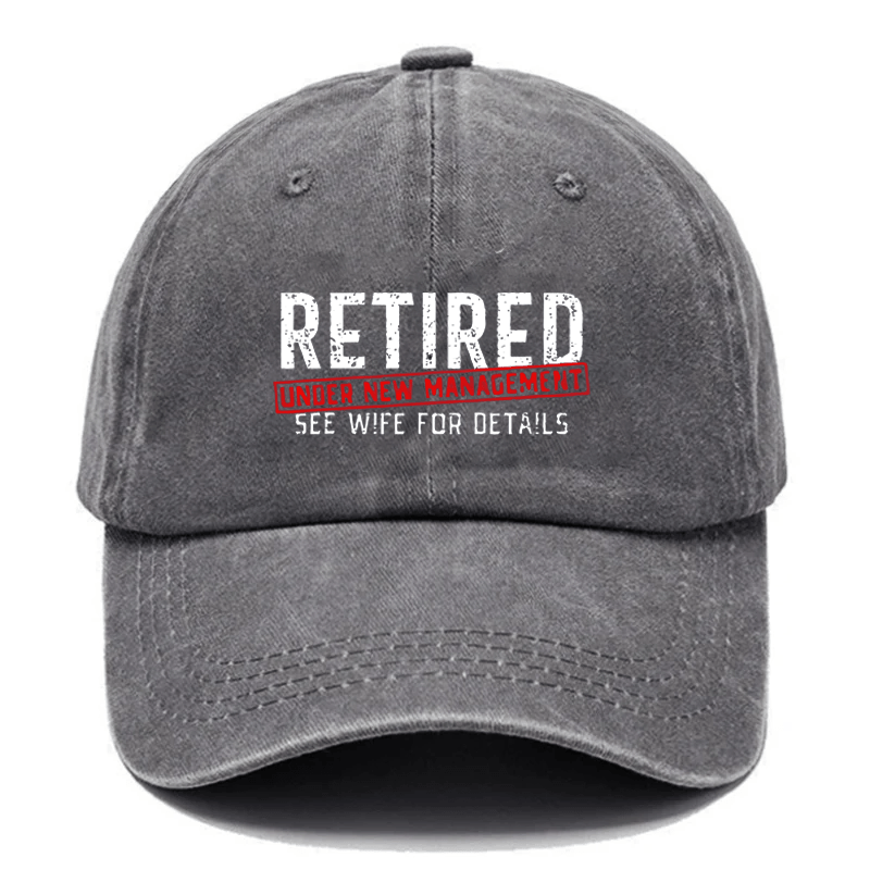 Maturelion Retired Under New Management See Wife For Details Cap (Free Customization)