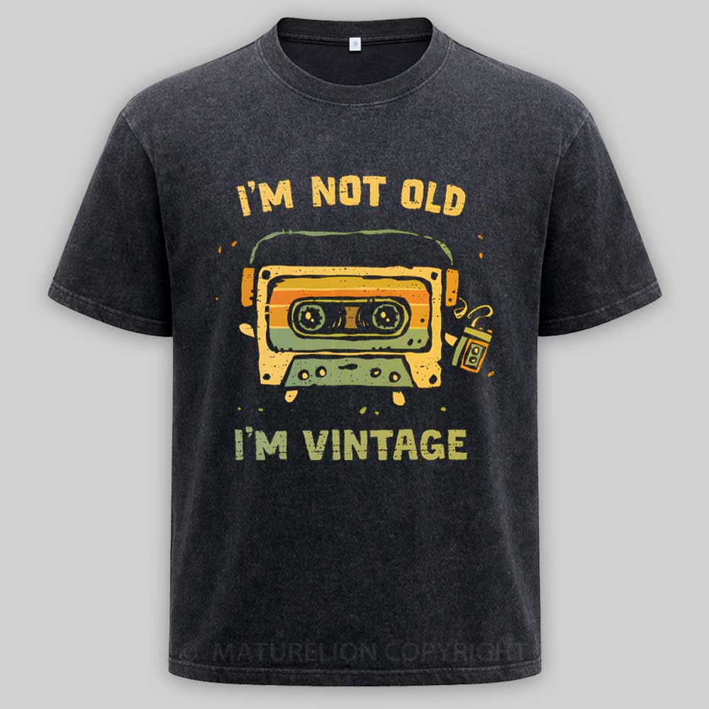 Maturelion I'm Vintage, Not Old Washed T-shirt