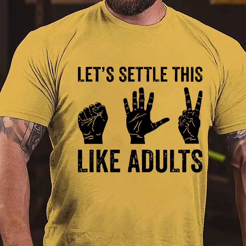 Let's Settle This Like Adults Rock Paper Scissors Cotton T-shirt-Maturelion