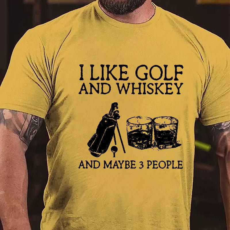 I Like Golf And Whiskey And Maybe 3 People Men's Cotton T-shirt-Maturelion