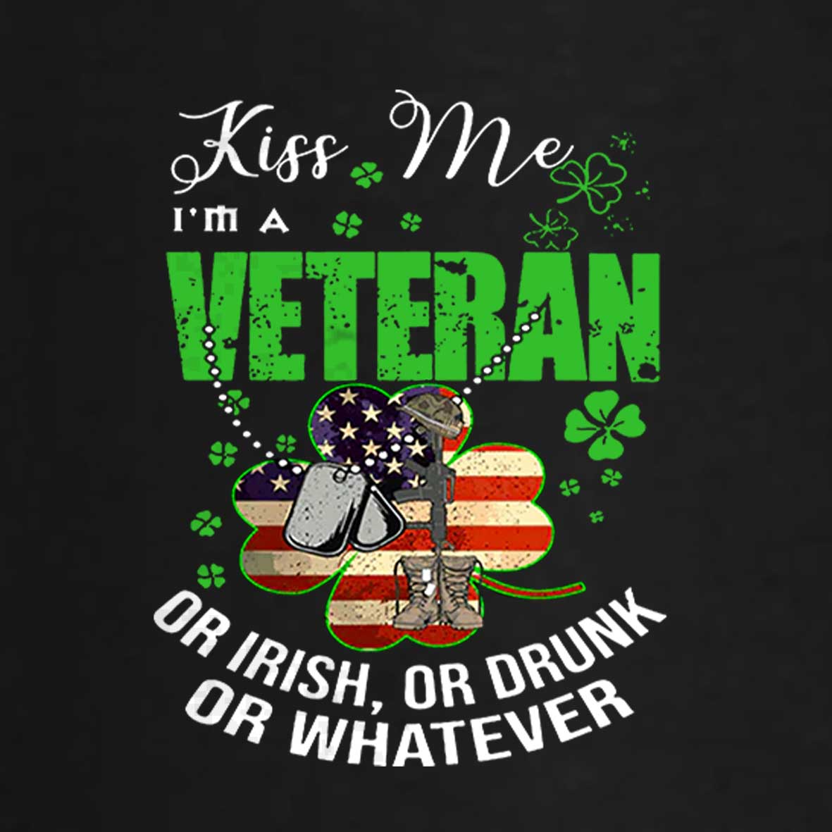 Maturelion St Patrick's T-shirt IM A Veteran Or Irish Or Drunk Or Whatever Patricks T-shirt