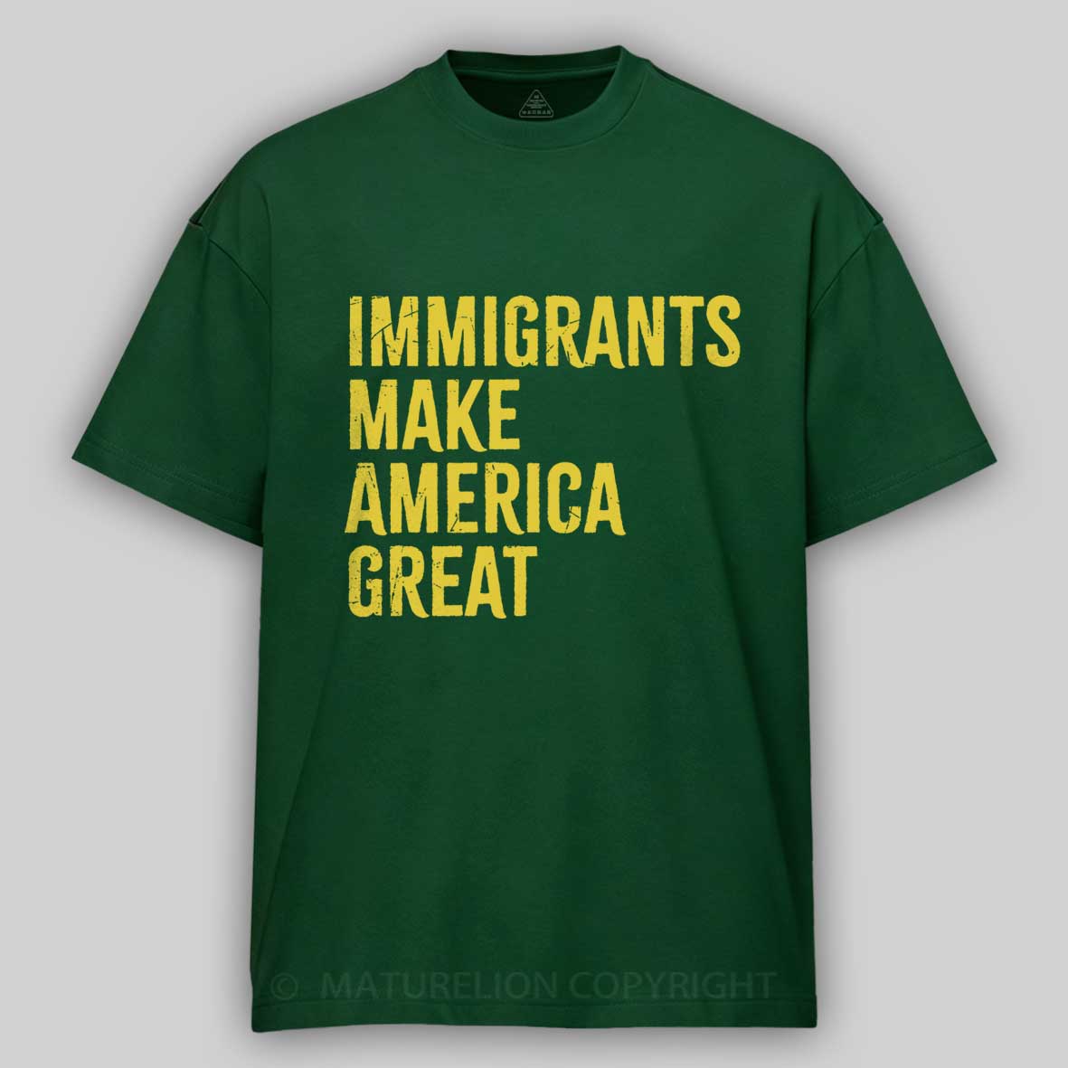 Maturelion Immigrants Make America Great Cotton T-shirt