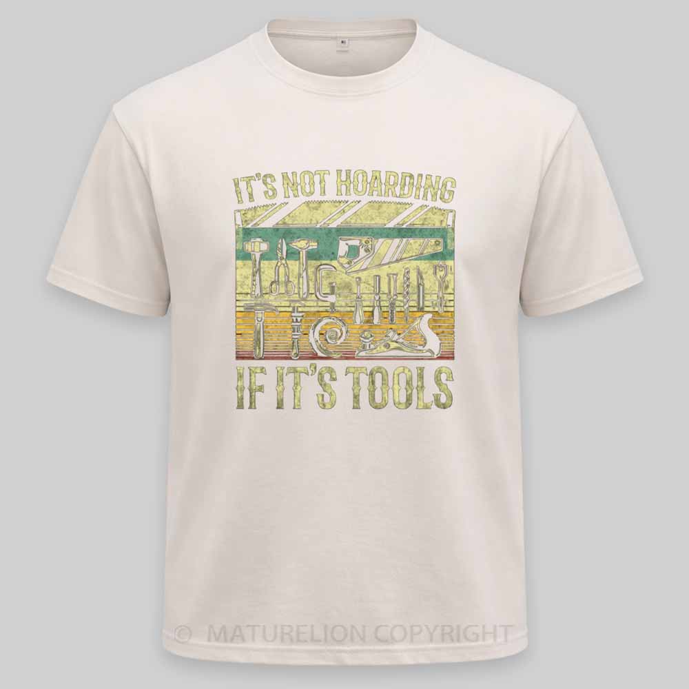 Maturelion It's Not Hoarding If It's Tools Washed T-shirt