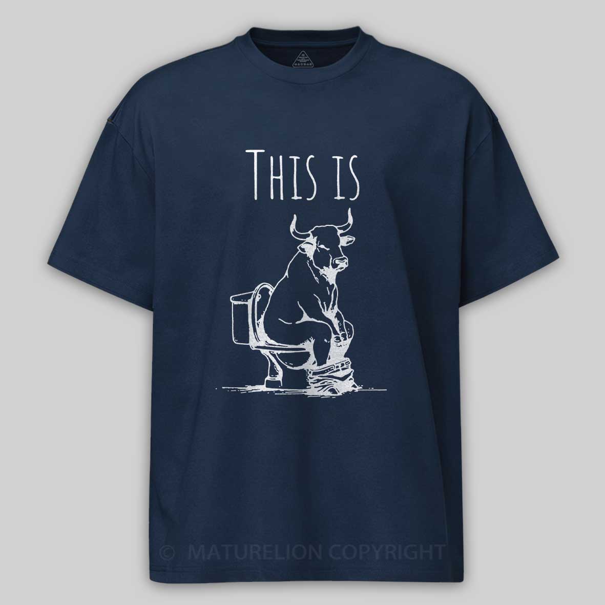 Maturelion This is Bullshit Cotton T-shirt 