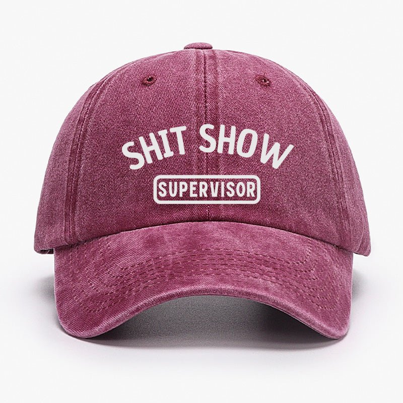 Shit Show Supervisor Funny Cap (Free Customization)-Maturelion