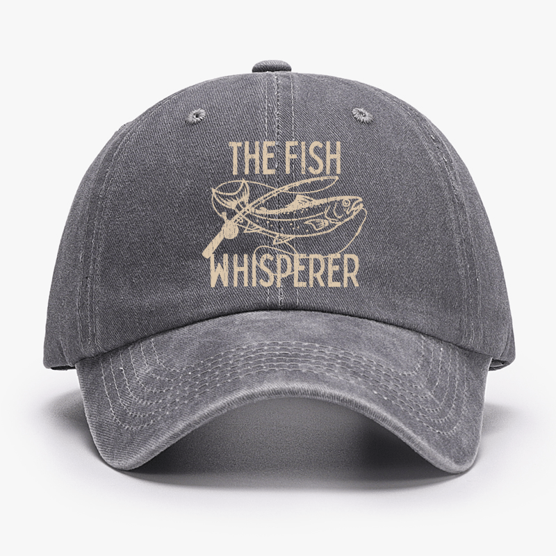 The Fish Whisperer Funny Fishing Cap -Maturelion