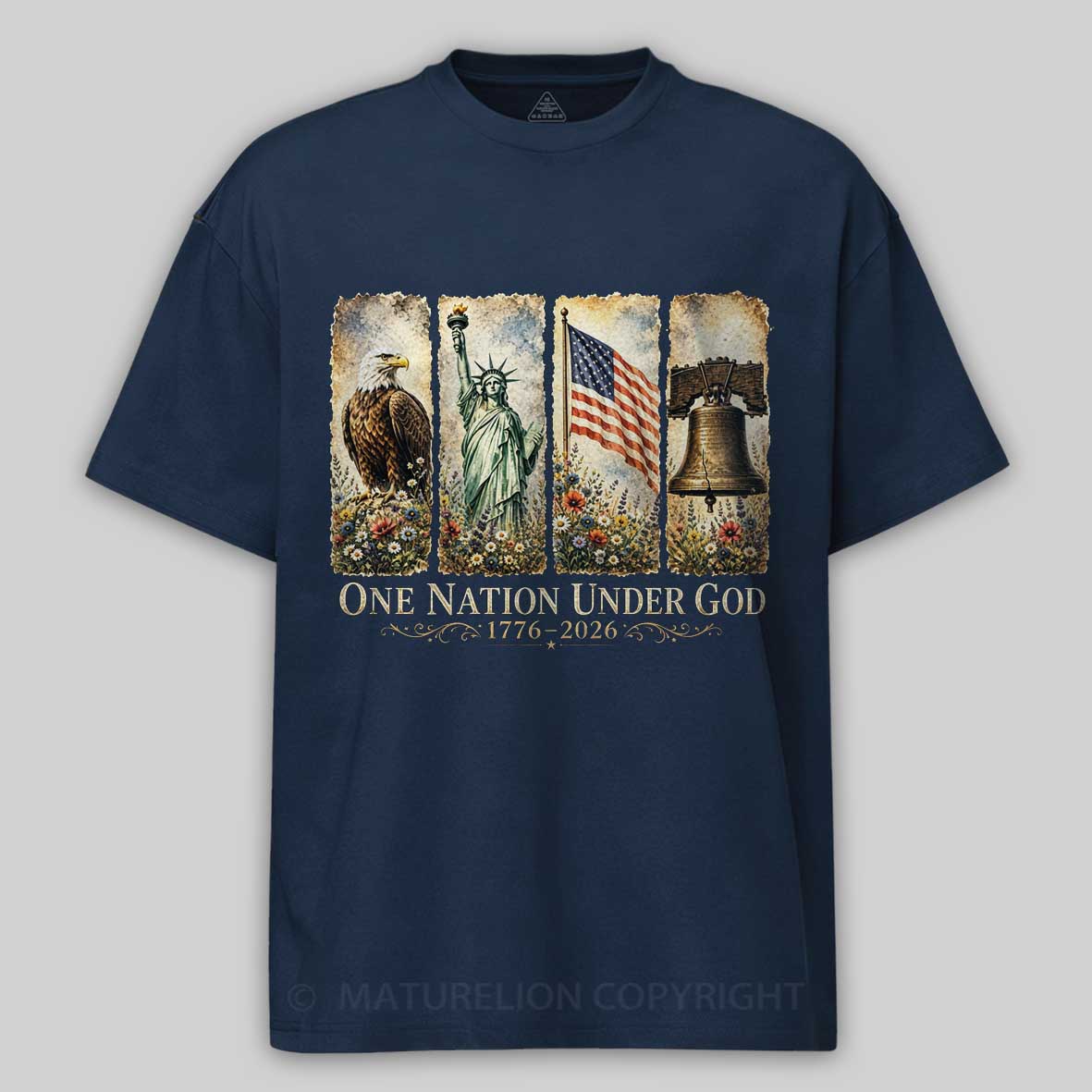 Maturelion One Nation Under God 250 Anniversary T-shirt 