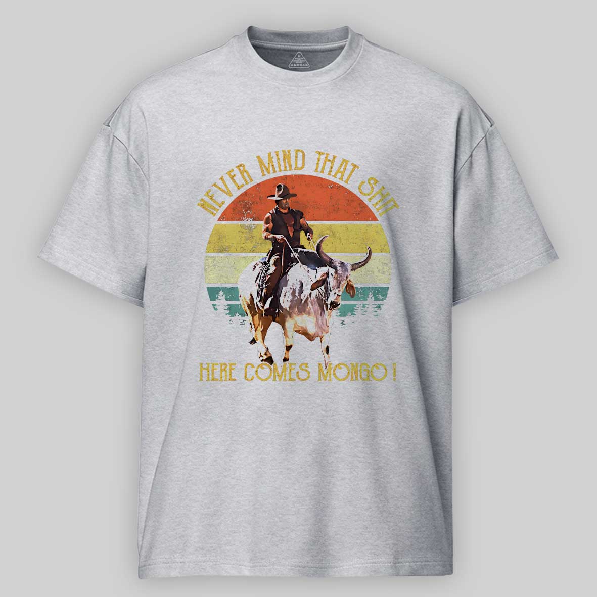 Maturelion Blazing Saddles - Never Mind That Shit, Here Comes Mongo Cotton T-shirt