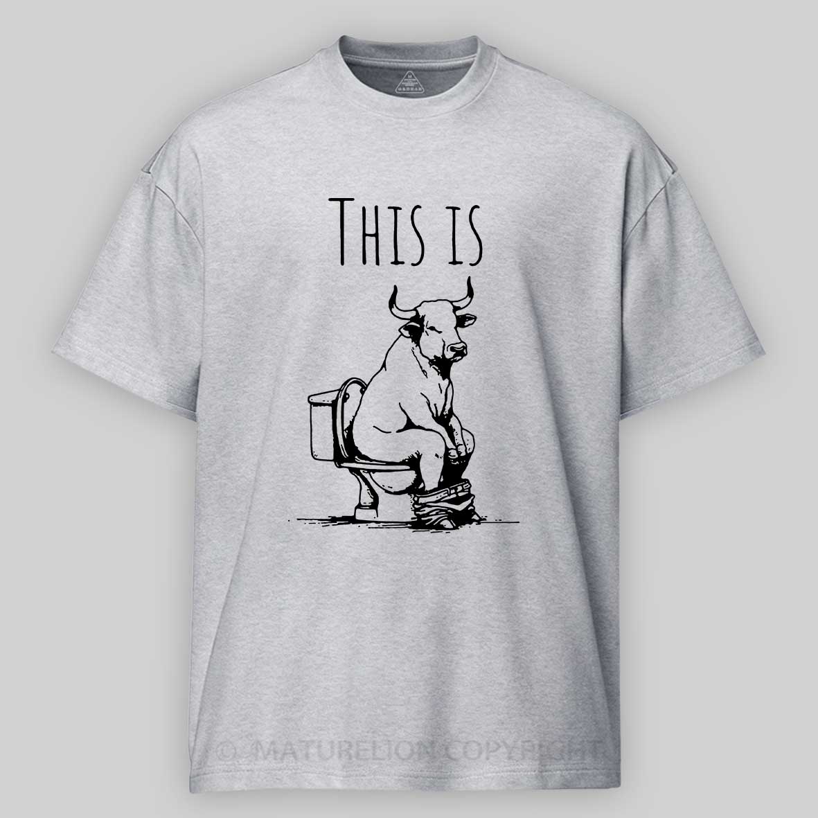 Maturelion This is Bullshit Cotton T-shirt 