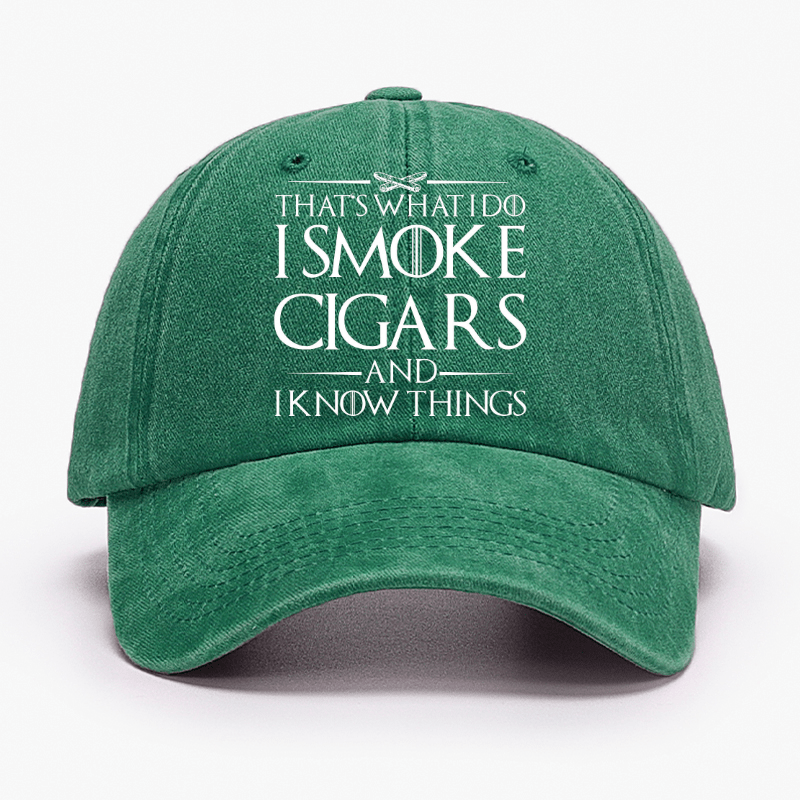 That's What I Do I Smoke Cigars And I Know Things Cap (Free Customization)-Maturelion