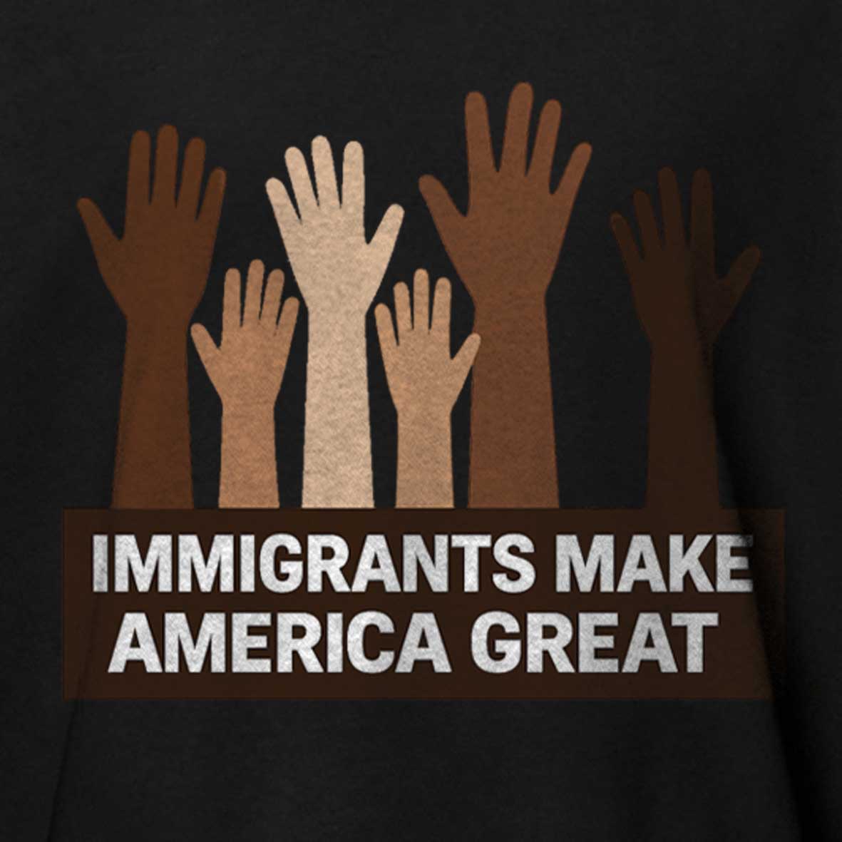 Maturelion Immigrants-Make-America-Great Cotton T-shirt