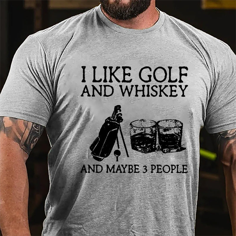 I Like Golf And Whiskey And Maybe 3 People Men's Cotton T-shirt-Maturelion