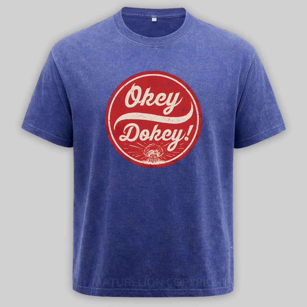 Maturelion Okey Dokey - The Last Drink Washed T-shirt