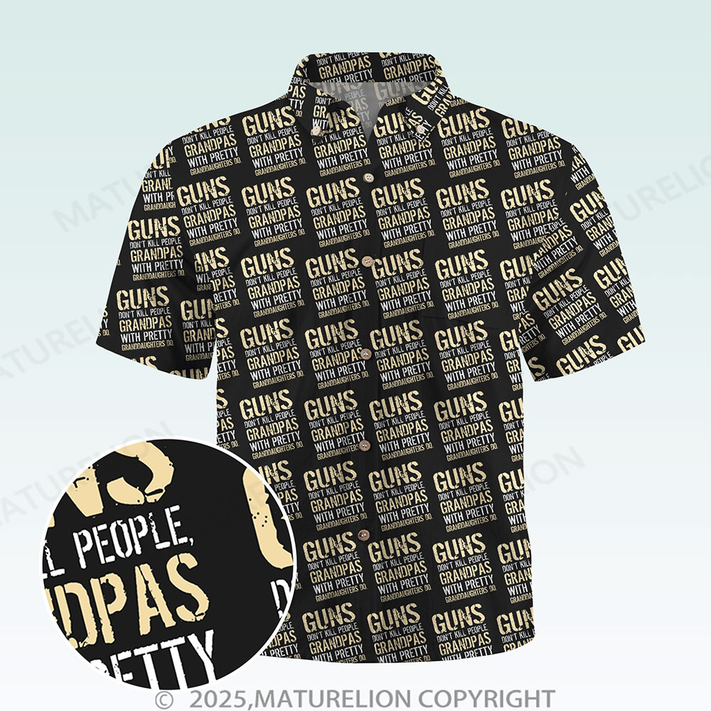 Maturelion Men's Button Pocket ShirtGuns Don't Kill People Dads With Pretty Daughters Do Hawaiian Shirt