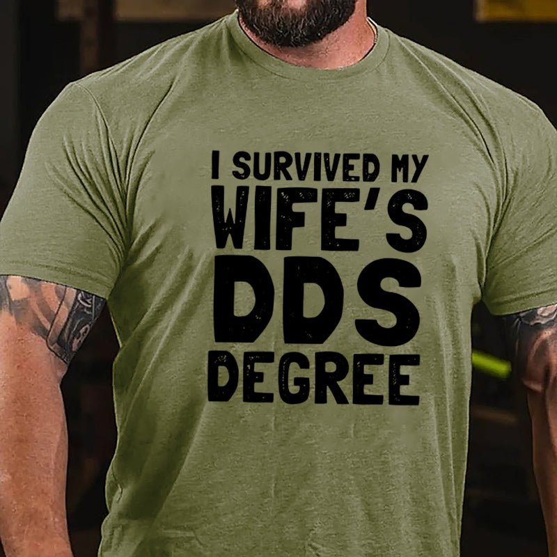 I Survived My Wife's DOS Degree Funny Cotton T-shirt-Maturelion