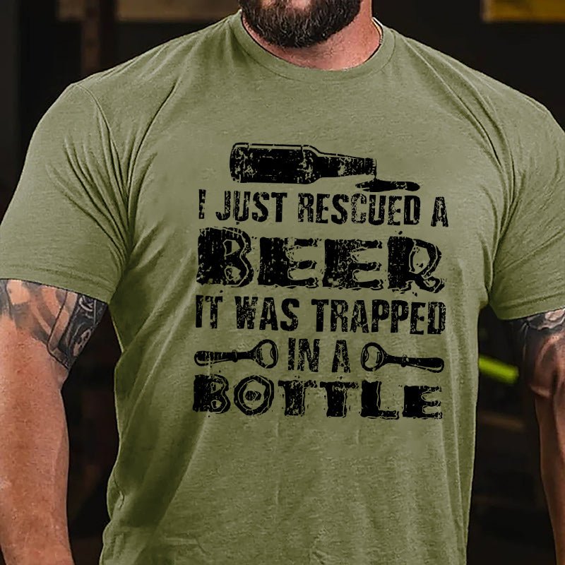 I Just Rescued A Beer It Was Trapped In A Bottle Cotton T-shirt-Maturelion