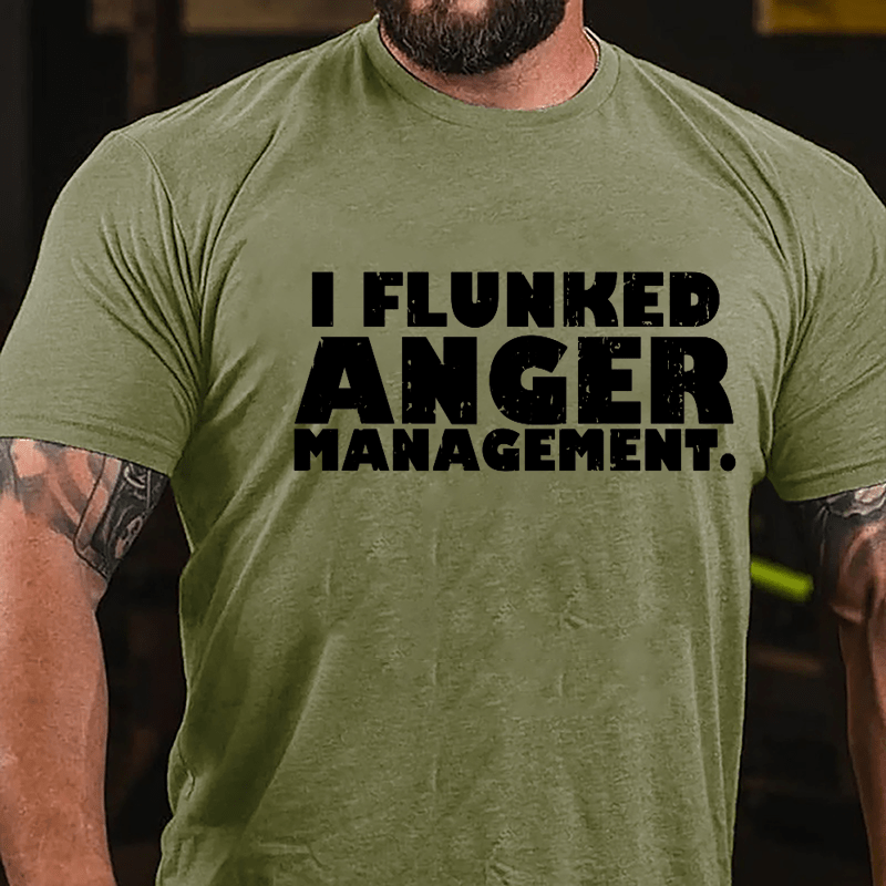 I Flunked Anger Management Cotton T-shirt-Maturelion