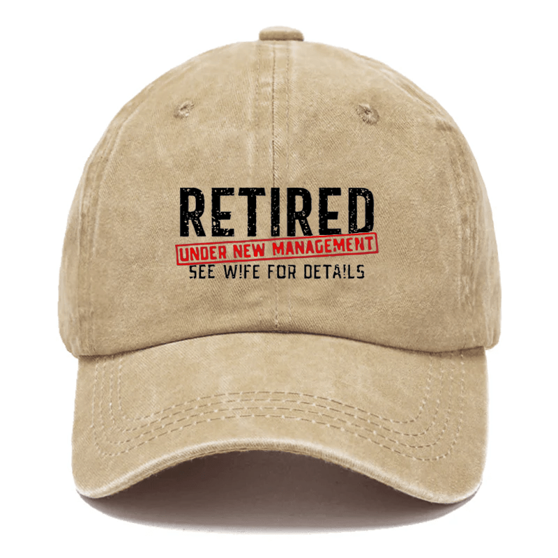 Maturelion Retired Under New Management See Wife For Details Cap (Free Customization)
