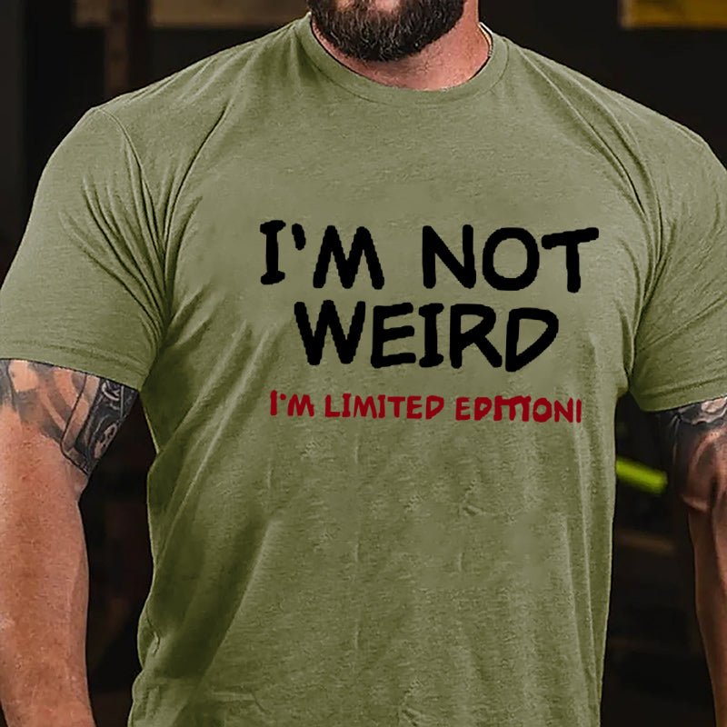 I'm Not Weird I'm Limited Edition Men's Cotton T-shirt-Maturelion