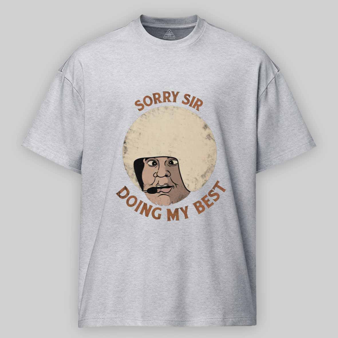 Maturelion Sorry sir, doing my best Cotton T-shirt