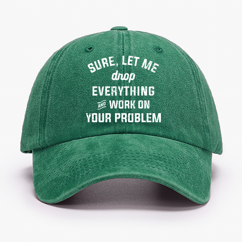 Let Me Drop everything And Work On Your Problem  Cap-Maturelion