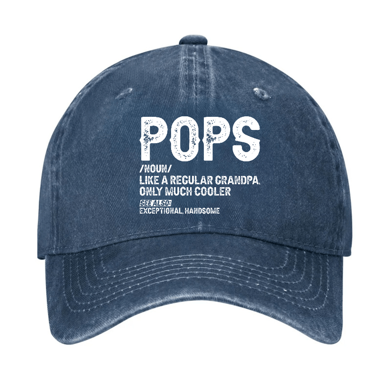 Pops Like A Regular Grandpa Only Much Cooler See Also: Exceptionally Handsome Cap -Maturelion
