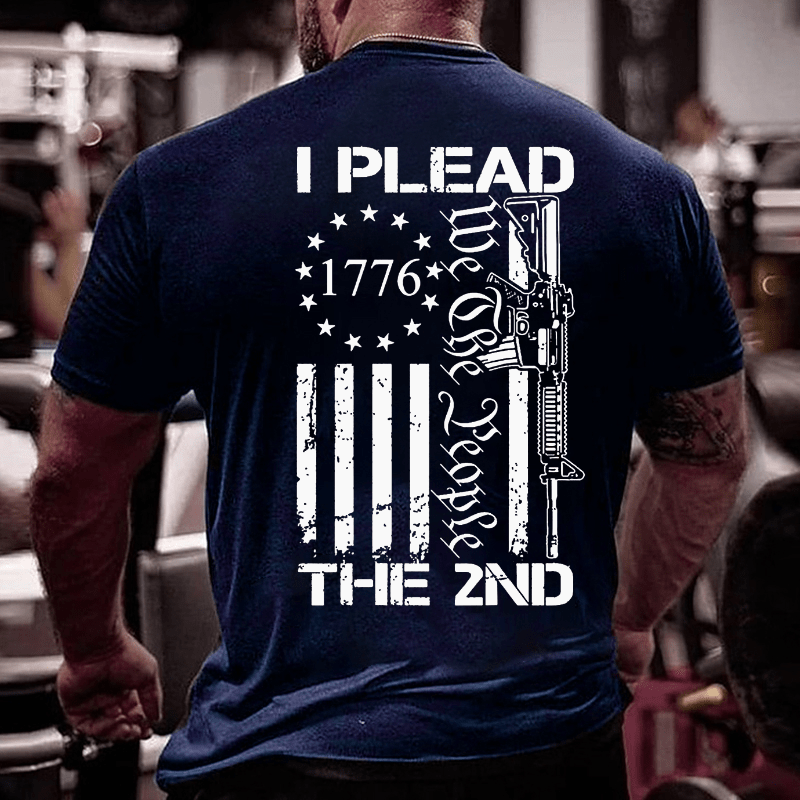 I Plead The 2nd Amendment We The People AR15 Pro Gun Cotton T-shirt (Free Customization)
