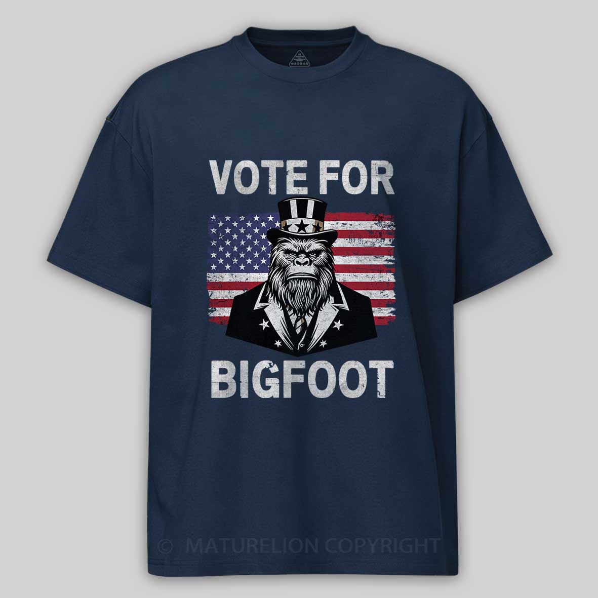 Maturelion Vote For Bigfoot Cotton T-Shirt