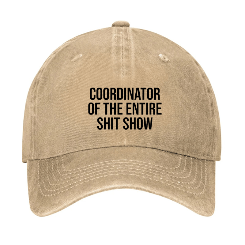 Coordinator Of The Entire Shit Show Cap-Maturelion